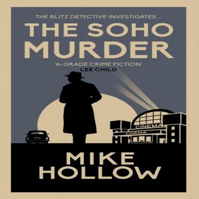 The Soho Murder by Mike Hollow Paperback Book 9780749030490