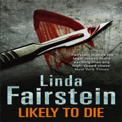 Likely To Die by Linda Fairstein Paperback Book 9780751542882