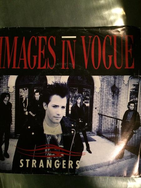 

7inch Record IMAGES IN VOGUE Strangers ANS077 Anthem 1988 Canada Rock Used
