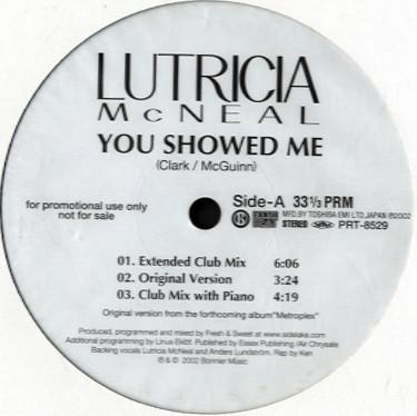 

12inch Record LUTRICIA MCNEAL - You Showed Me PRT8529 Bonnier Music 2002 Japan Dance & Electronica Used