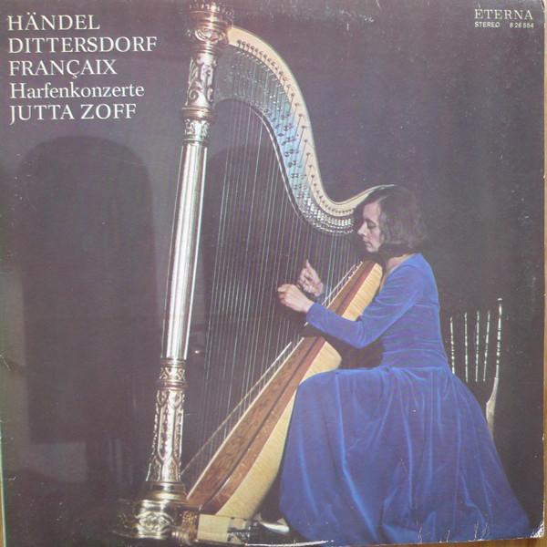 

LP Record FRANÇAIX, JUTTA ZOFF - Handel, Harfenkonzerte 826554 ETERNA 1975 German Dem Classical Used