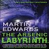 The Arsenic Labyrinth by Martin Author Edwards Paperback Book 9780749080044