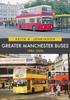 The Greater Manchester Buses 1986-2006 Book