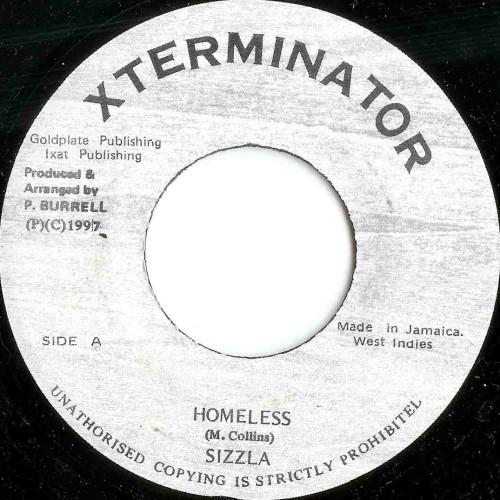

7inch Record SIZZLA - Homeless NONE XTerminator 1997 Jamaica Reggae, Ska & Dub Used