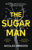 The Sugar Man by Nicolas Obregon Hardback Book 9780241345429