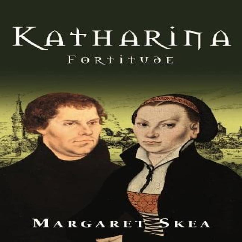 Katharina Fortitude by Margaret Skea Paperback Book 9780993333156