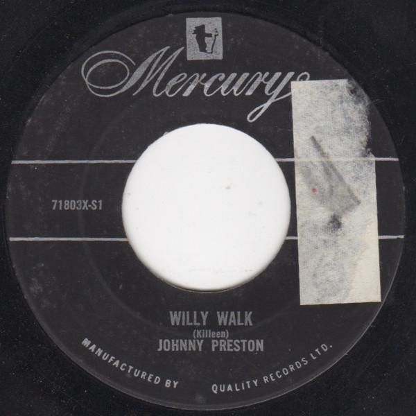 

7inch Record JOHNNY PRESTON - Willy Walk 71803X Mercury 1961 Canada Rock Used
