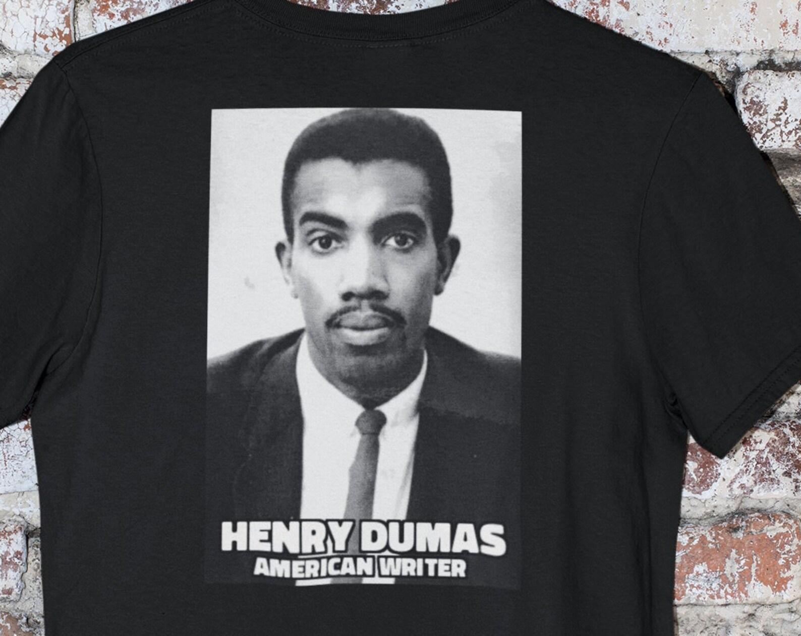 Henry Dumas Writer Shirt, Black History Month, Henry Dumas American Poet T shirt 2XL