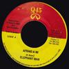 7inch Record ELEPHANT MAN - Afraid A Wi NONE Q45 2004 Jamaica Reggae, Ska & Dub Used