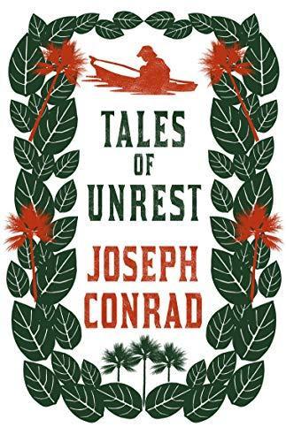 Tales of Unrest by Joseph Conrad Paperback Book 9781847496485