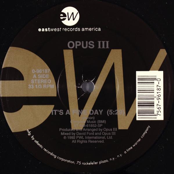 

12inch Record OPUS III - It s A Fine Day 096187 EastWest Record 1992 US Dance & Electronica Used