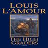 The High Graders by Louis LAmour Paperback Book 9780553278644