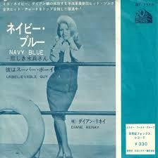 

7inch Record DIANE RENAY - Navy Blue/Unbelievable Guy JET1373 20TH CENTURY 1964 Japan Pop Used
