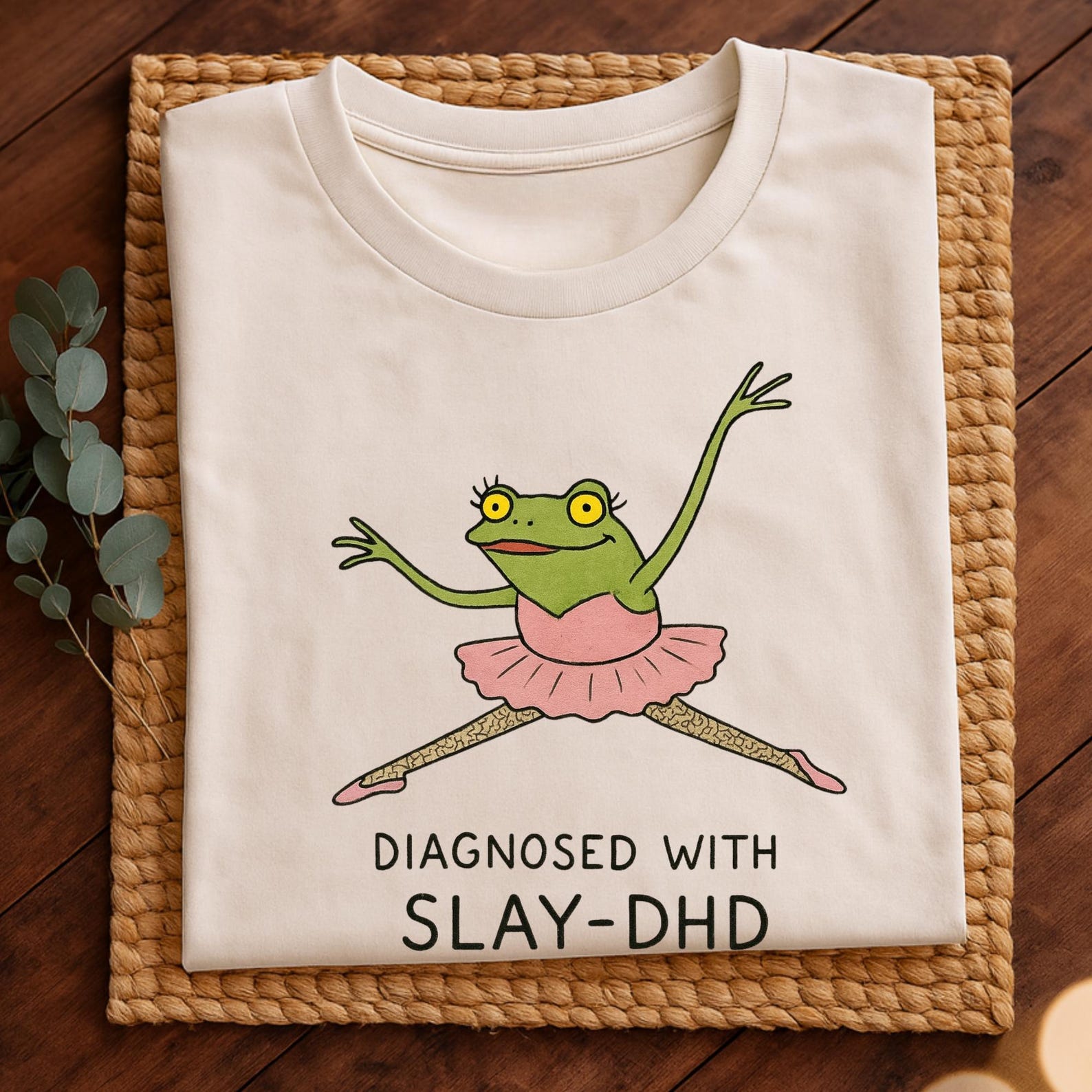 Slay-DHD Frog Ballerina Tee • Funny ADHD Meme Shirt S