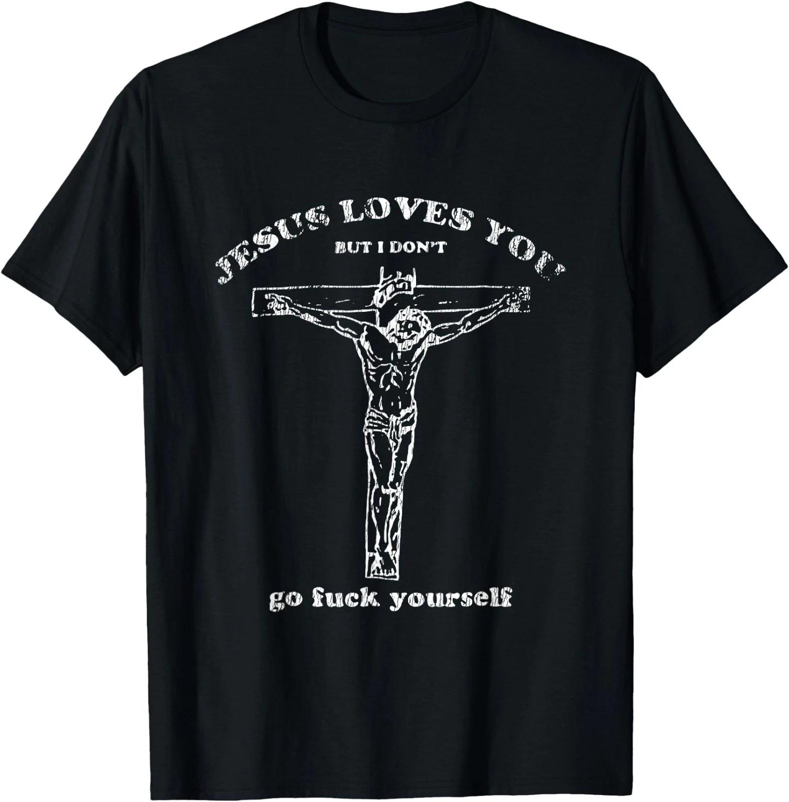 Vintage Jesus Shirt Jesus Loves You But I Don t Funny Design T-Shirt 3XL