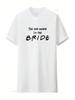 The One Where I'm Bride T Shirt Bridesmaid Bachelorette Party Perfect  Vintage Washed Soft Versatile Designer Clothes Casual