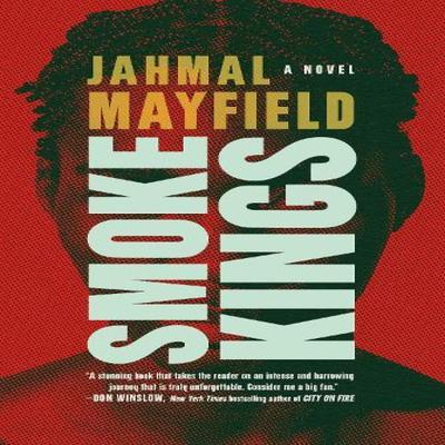 Smoke Kings by Jahmal Mayfield Paperback Book 9781685891114
