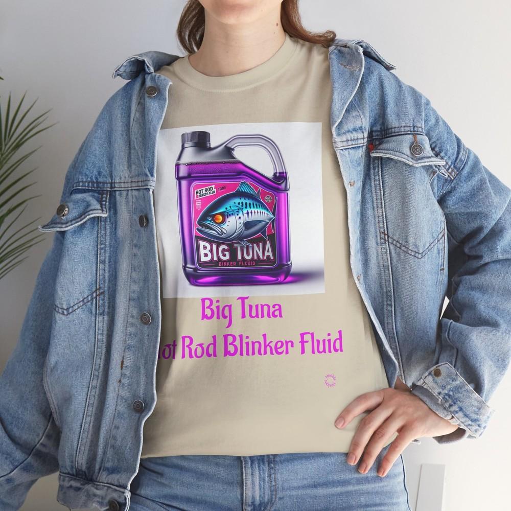 

Big Tuna Speed Equipment Retro Tee, Hot Rod Blinker Fluid Unisex Shirt, Vintage Unisex T-Shirt XXXXL