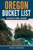 Kniha Oregon Bucket List Adventure Guide