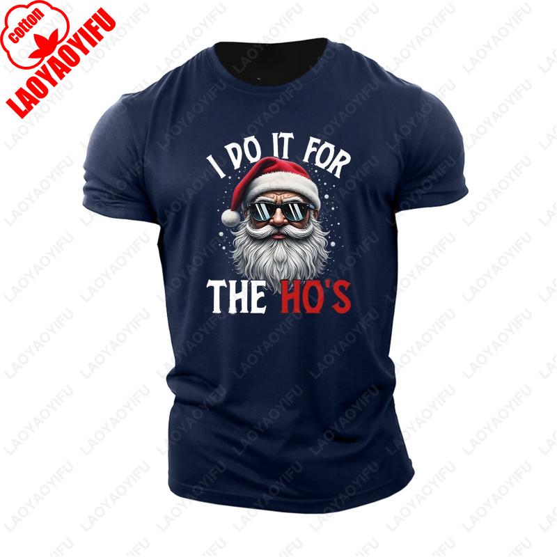 Funny I Do It for The Hos Santa Happy Christmas Party TShirt Men Women Gift Cotton Tee Hombre Hipster Street Fashion Trend Tops