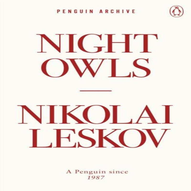 Night Owls by Nikolai Leskov Paperback Book 9780241752197