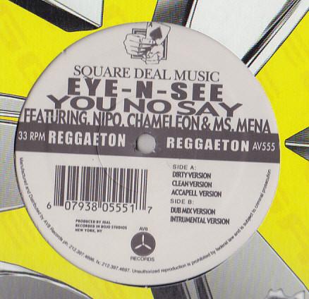 

12inch Record EYE-N-SEE - You No Say AV555 AV8 Records 2005 US Reggae, Ska & Dub Used