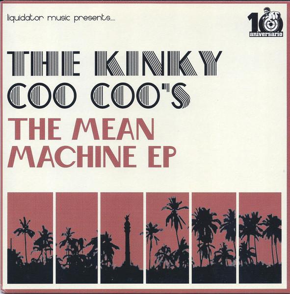 

7-дюймовая пластинка KINKY COO COOS The Mean Machine EP LQ033 Liquidator Musi 2008 Великобритания Регги Ска Даб Б/у