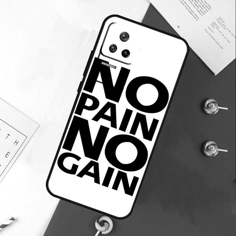 No pain no gain Cover For Xiaomi 14T 11T 12T 13T Pro 13 14 15 Ultra POCO X7 Pro X3 X5 X6 F5 F6 M6 Pro Case