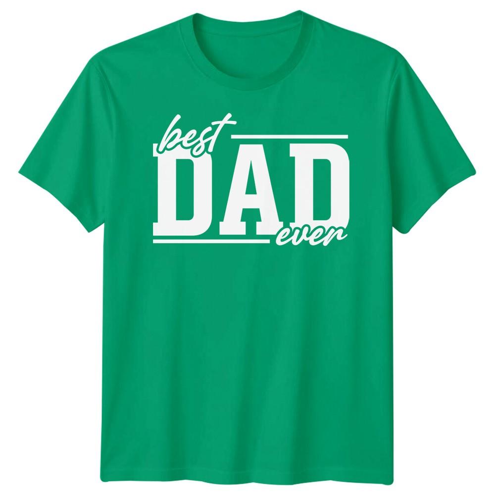 Best Dad Ever Unisexs Funny Fathers Day TShirt Tee Papa Life Daddy Gift 2FD