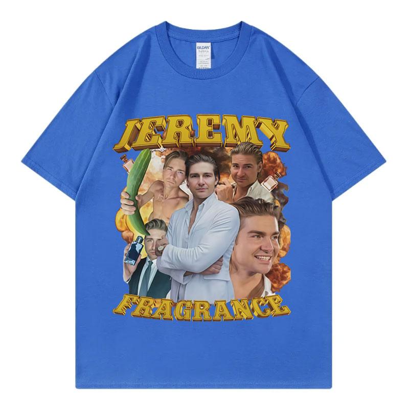 Jeremy Fragrance Funny Meme Tshirt Vintage Fashion Short Sleeve T Shirts Men Women Harajuku Y2k Oversized Tshirts Streetwear
