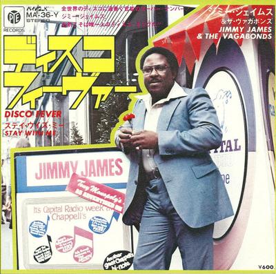 7inch Record JIMMY JAMES & THE VAGABONDS - Disco Fever / Stay With Me MA36Y PYE 1976 Japan Soul/Funk Used
