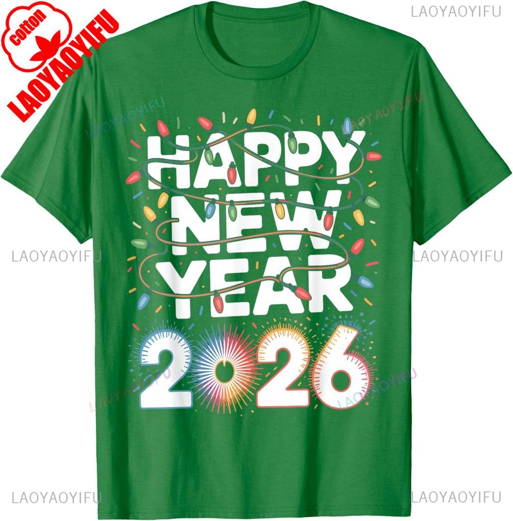 Happy New Year 2026 Sparkle for Unisex TShirt High quality cotton Crewneck Regular short sleeve fashion printed Tshirt tops