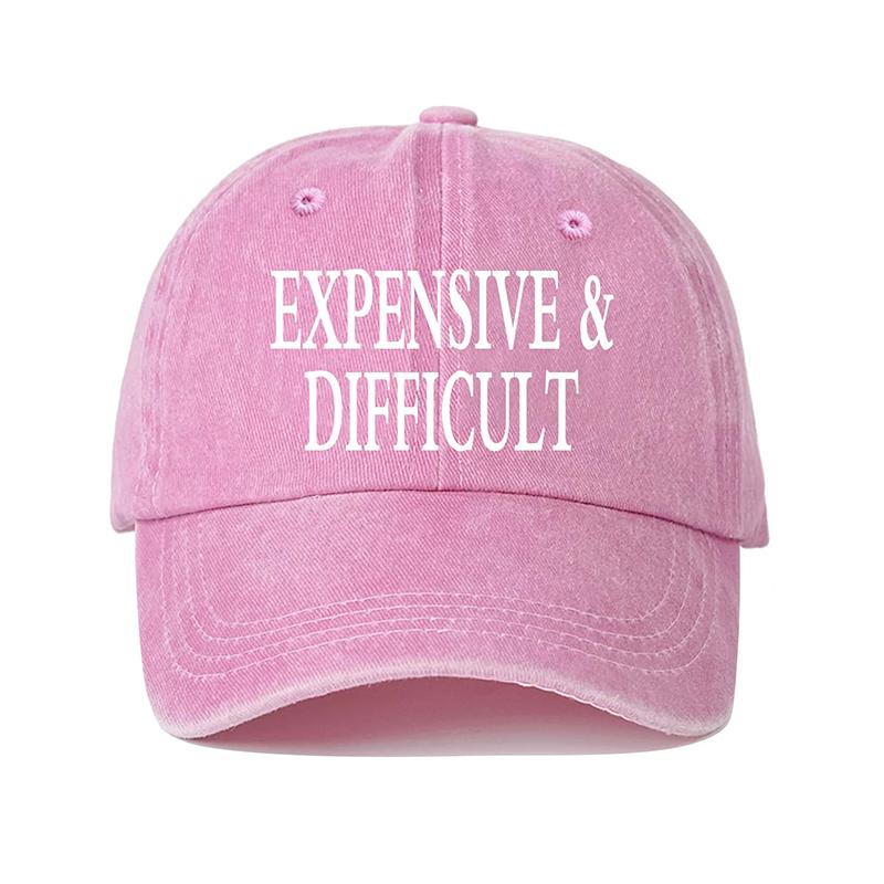 1pc Unisex Baseball Cap with"EXPENSIVE & DIFFICULT"And Adjustable.Ideal for Travel,Vacation,Sports,Mountain Climbing and Fishing