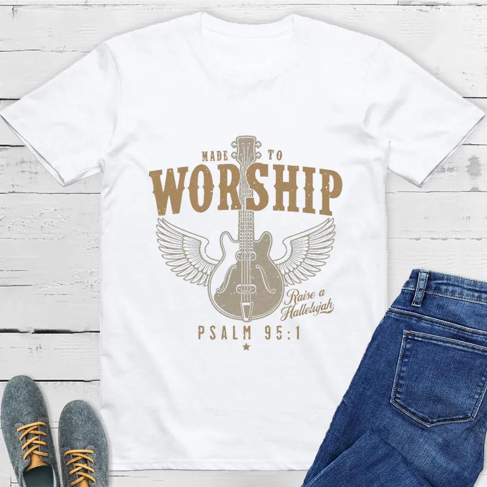 Made To Worship Religious TShirt Mens and Womens Short Sleeve Cotton Tees Retro HipHop Tops Summer Blouse Men Clothing