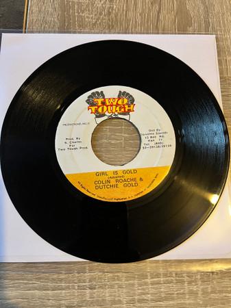 

7inch Record COLIN ROACH DUTCHIE GOLD MAJOR Girl Is Gold My Love 12T102 Two Tough Produ US Reggae Ska Dub Used