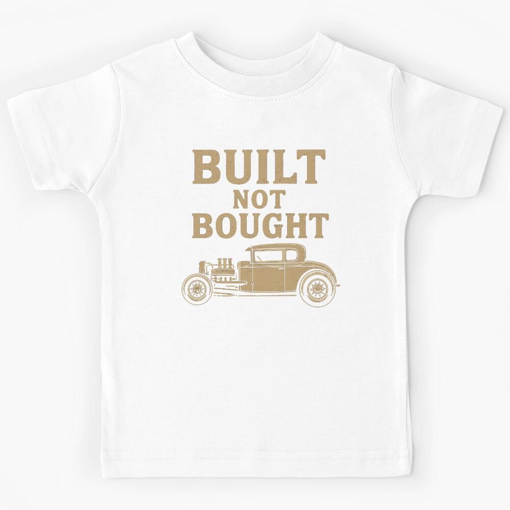 Built Not Bought – Hot Rod Vintage Workshop Kids T-Shirt 140