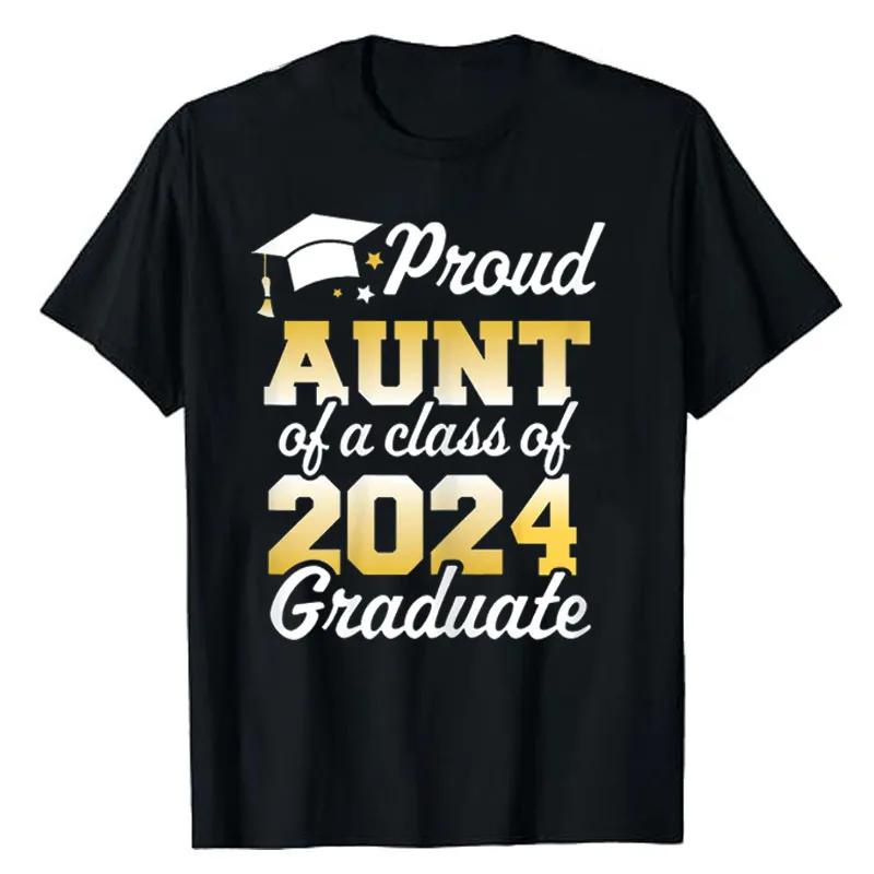 Proud Mom of A Class of 2024 Graduate Mother Senior Family T-Shirt Funny Dad Aunt Uncle Grandma Grandpa Sister Brother Tee Tops