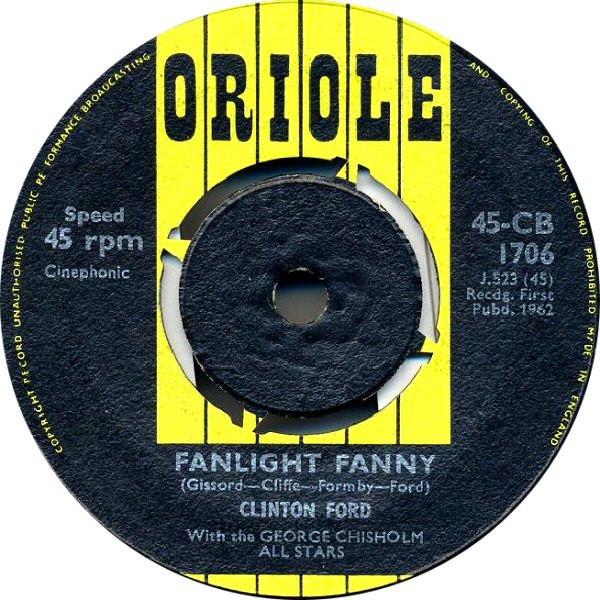

7inch Record CLINTON FORD - Fanlight Fanny 45CB1706 Oriole 1962 UK Rock Used
