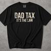 T-shirt Taxe Papa, Meilleur Papa du Monde, T-shirt Taxe Papa, T-shirt Papa, T-shirt Taxe Papa, T-shirt Papa, T-shirts Drôles de Papa, Taxe Papa, T-shirt Taxe Papa, T-shirts Papa