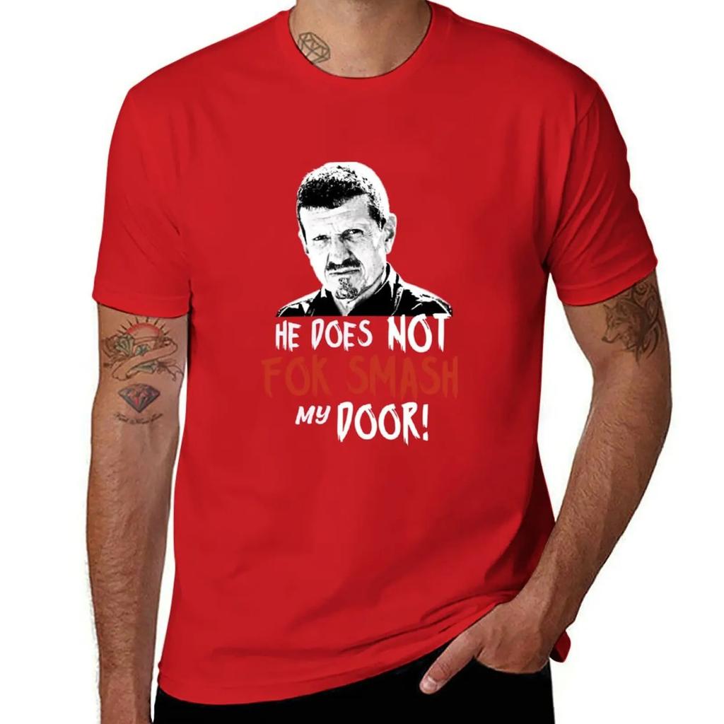 Gunther Steiner he does not fok smash my door United Kingdom T-Shirt man t shirt cute tops oversized mens t shirts top quality