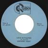 7inch Record GREGORY ISSAC  Love In Pauper ST57779 CC Records 1973 Canada Reggae Ska  Dub Used