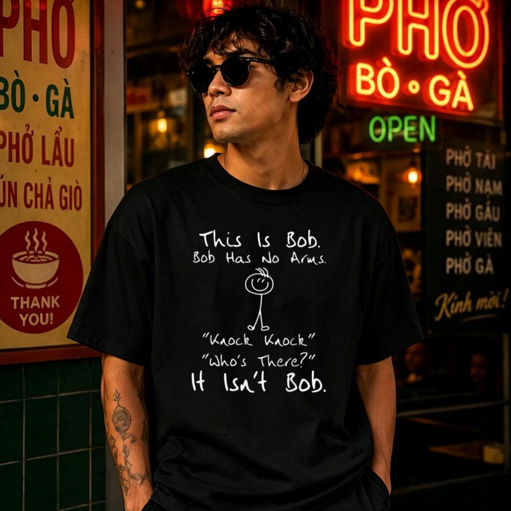 Funny Stick Figure Bob No Arms Knock Knock Joke Text Graphic Cotton T Shirt Unisex Humor Meme Loose Streetwear Daily Casual Top Tee