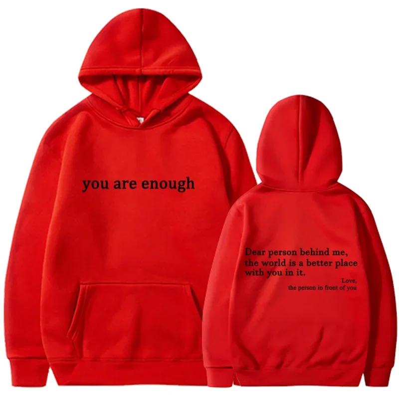 2025 Trendy You Are Enough Printed Hoodie Men's and Women's Pullover Retro Hoodie Street Hip Hop Unisex Hoodie Top