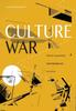 The Culture War : Affective Cultural Politics, Tepid Nationalism and Art Activism Book