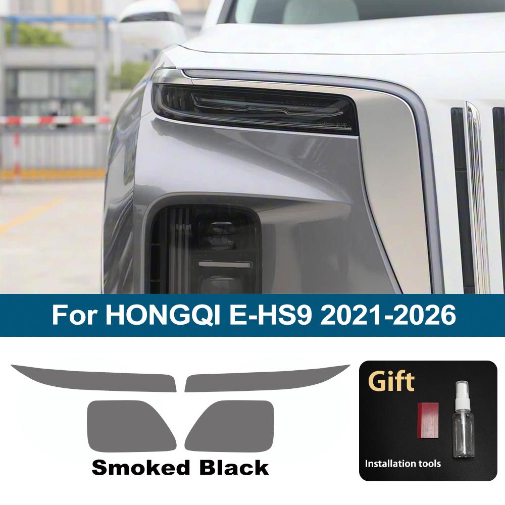 

High-Gloss Smoke Black TPU Headlight Protective Film for HONGQI E-HS9 2026-2026 Pre-Cut PPF Anti-Scratch Vinyl Wrapping Kit For E-HS9 21-26 SMK