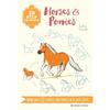 10 Step Drawing: Horses & Ponies: Draw Over 50 Horses and Ponies In 10 Easy Steps