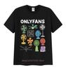 Funny Only Fans Meme Tshirt Unisex Unisex Summer Cozy Short Sleeve Tshirts Retro Oneck Clothing High Quality T Shirt Tops