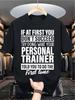 Motivational Quote T - Shirt Trendy Design Great for Enthusiasts T - ShirtThis Black T - Shirt Featu