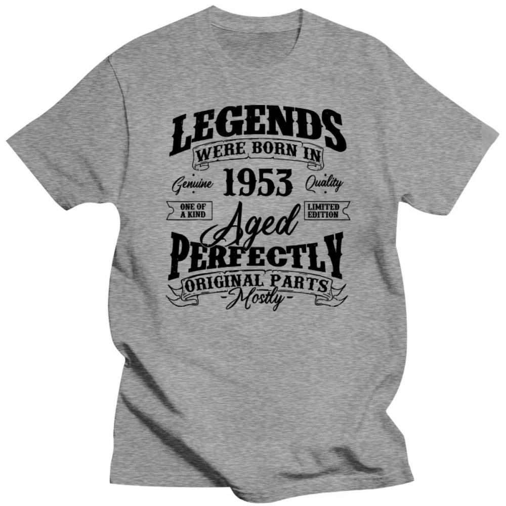 Legends Were Born In 1953 Year of Birth Birthday T Shirts Summer Style Graphic Cotton Streetwear Grandpa T-shirt Mens Clothing