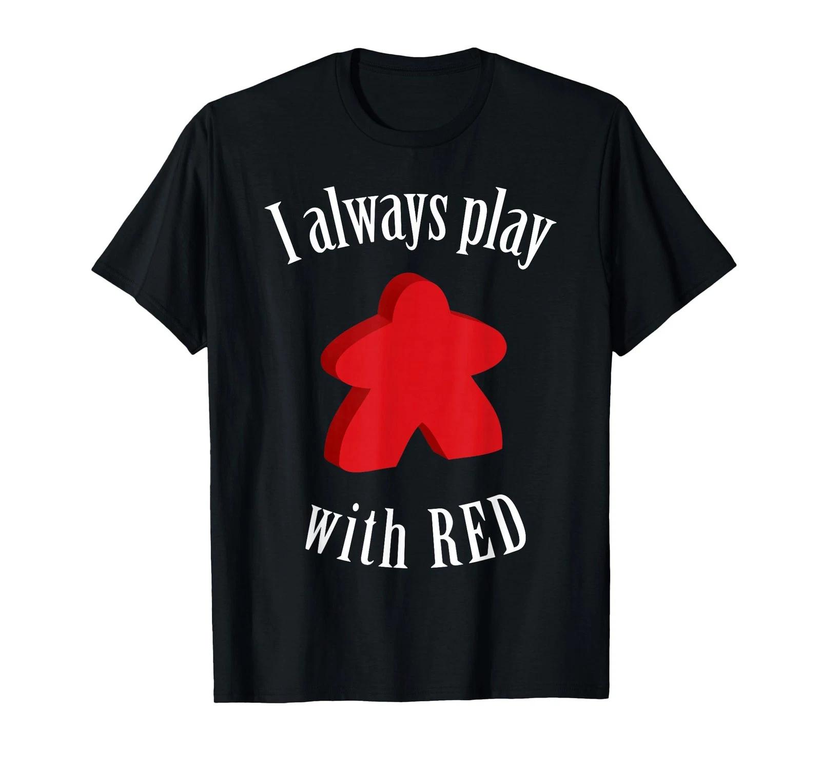 I Always Play With Red Meeple Board Game T-Shirt_ 2XL